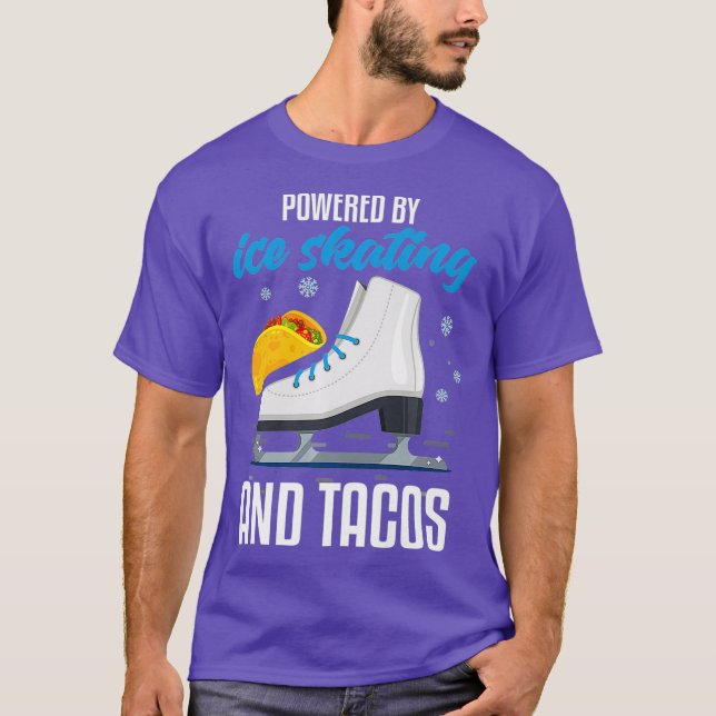 Ice Skaten Funny Taco Lover Zitat Ice Skater T-Shirt (Vorderseite)