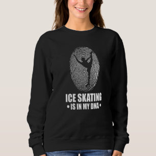 Ice-Skaten ist in meinem DNA-Wintersport Sweatshirt