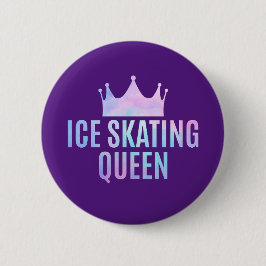 Ice Skaten Queen - Ice Skaten Lovers Button