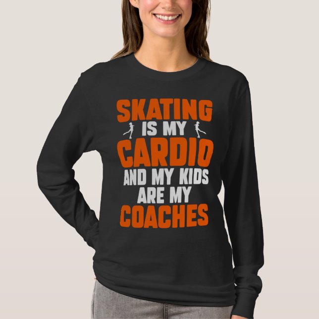 Ice Skating Speedskating Mom Cardio and Kids Are M T-Shirt (Vorderseite)