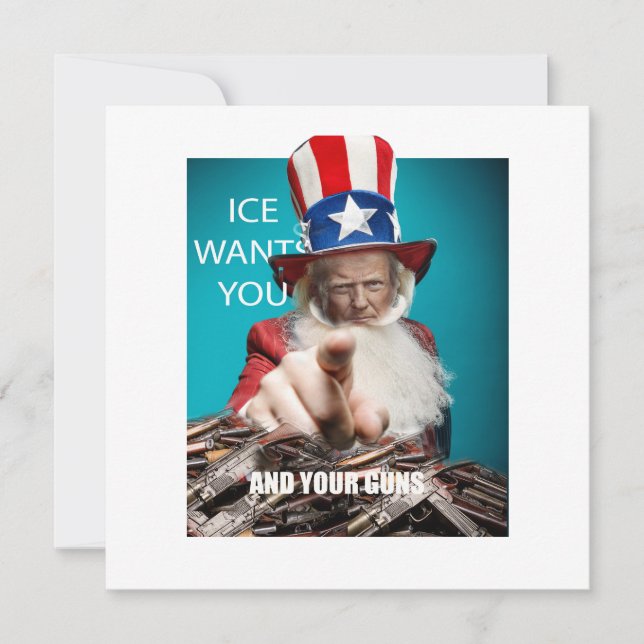 ICE Wants Your Guns (Vorderseite)