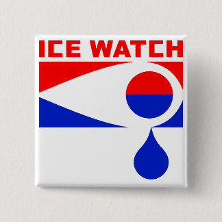 ICE WATCH button