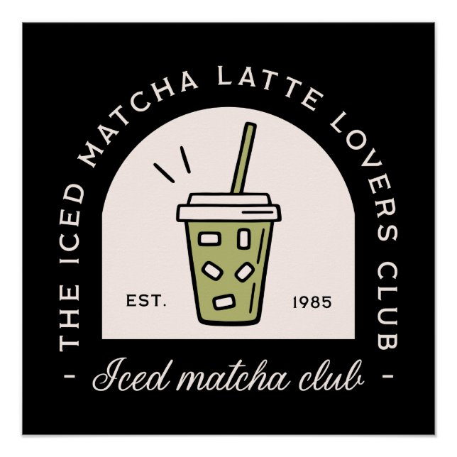 Iced Matcha latte Liebhaber von Clubmädchen ästhet Poster (Vorderseite)