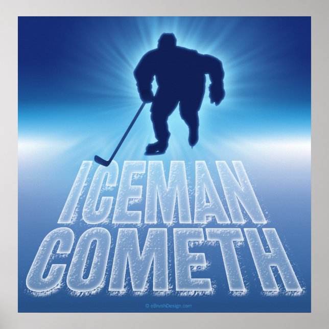 Iceman Cometh (Hockey) Poster (Vorne)