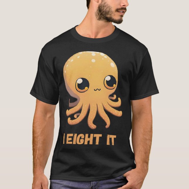 Ich acht es Octopus Tintenfisch Coral Tentacles Ca T-Shirt (Vorderseite)