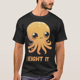 Ich acht es Octopus Tintenfisch Coral Tentacles Ca T-Shirt