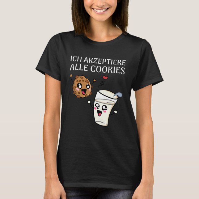 Ich akzeptiere alle Cookies T-Shirt (Vorderseite)