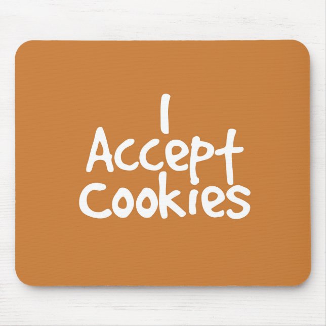 Ich akzeptiere Cookies Maus-Pad Mousepad (Vorne)