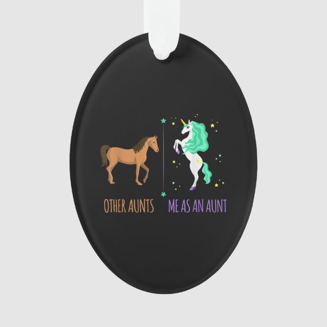 Ich als Tante oder Tante Pferd Unicorn Geschenk Ornament (Vorderseite)