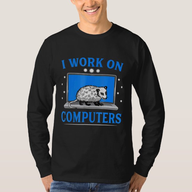 Ich arbeite am Computer-Opossum T-Shirt (Vorderseite)