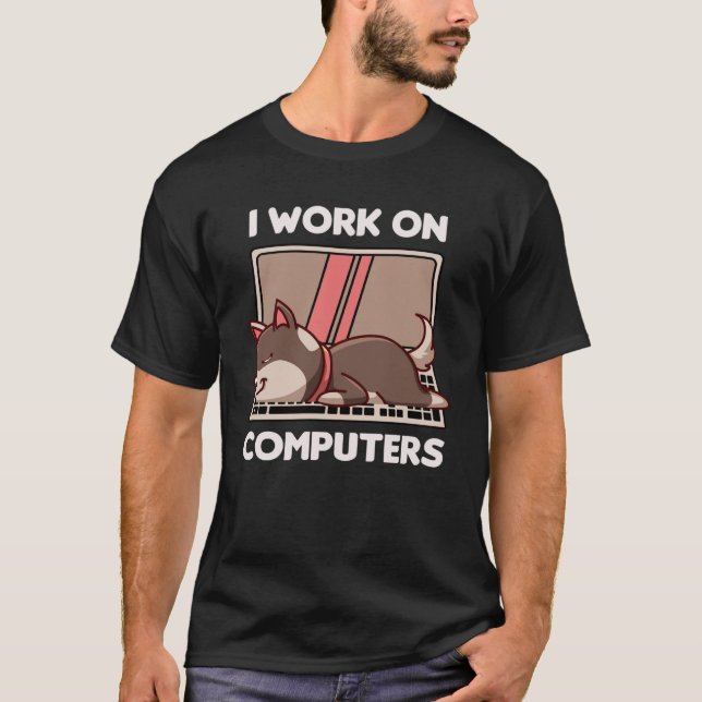 Ich arbeite an Computer-Hunde-Hunde T-Shirt (Vorderseite)