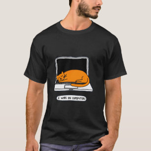 Ich arbeite an Computern Funny Cat Niedlich Tech S T-Shirt