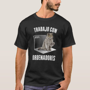 Ich arbeite an Computern Katzenbesitzer 2 T-Shirt
