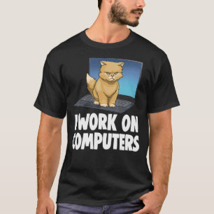 Ich Arbeite An Computern Wütende Katze Katze K T-Shirt