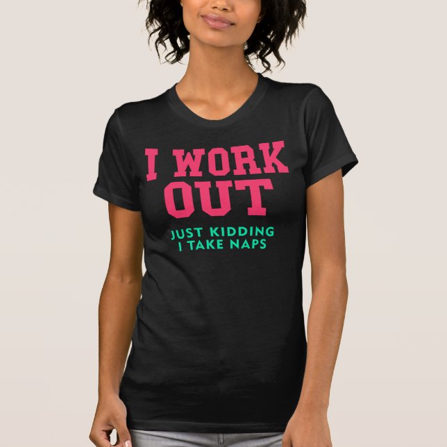 Ich arbeite aus, nur kidde T-Shirt (Vorderseite)