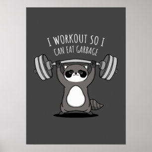 Ich arbeite daran, Müll zu essen - Funny Gym Racco Poster