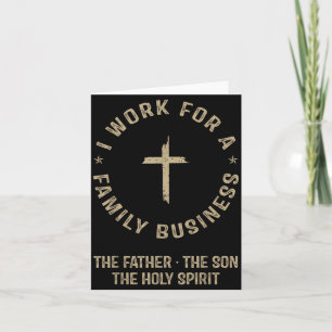 Ich Arbeite Für Ein Familienunternehmen Christlich Karte