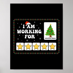 Ich arbeite für Weihnachten Break 5 Sterne Weihnac Poster