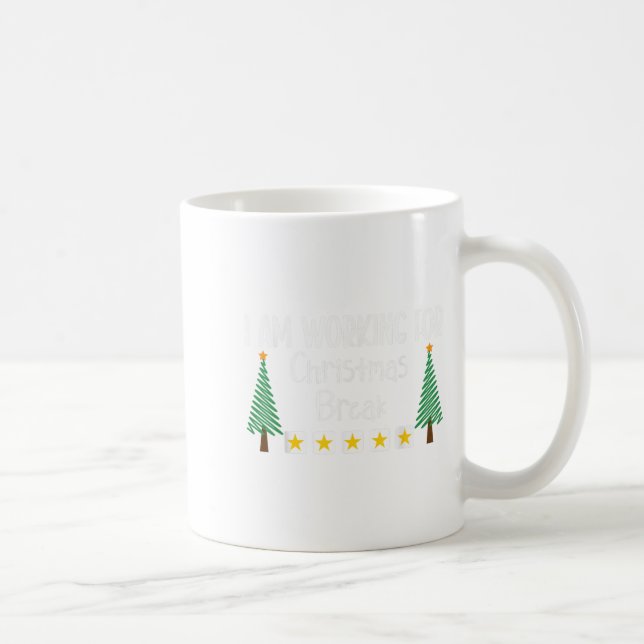 Ich arbeite für Weihnachtsferien Kaffeetasse (Rechts)