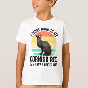 Ich arbeite hart, damit mein Cornish Rex ein besse T-Shirt
