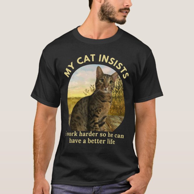 Ich arbeite hart, damit meine Katze eine bessere L T-Shirt (Vorderseite)