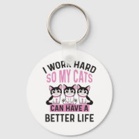 Ich arbeite hart, damit meine Katzen ein besseres
