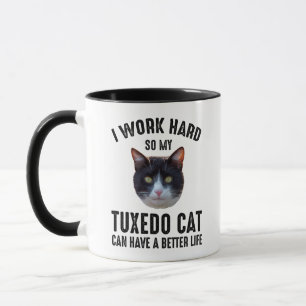 Ich arbeite hart, damit meine Tuxedo Katze ein bes Tasse