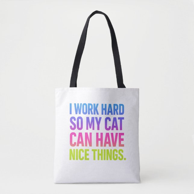 Ich arbeite hart für meine Katze (Vorderseite)