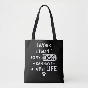 Ich arbeite hart für meinen Hund Lustiges Hundeges