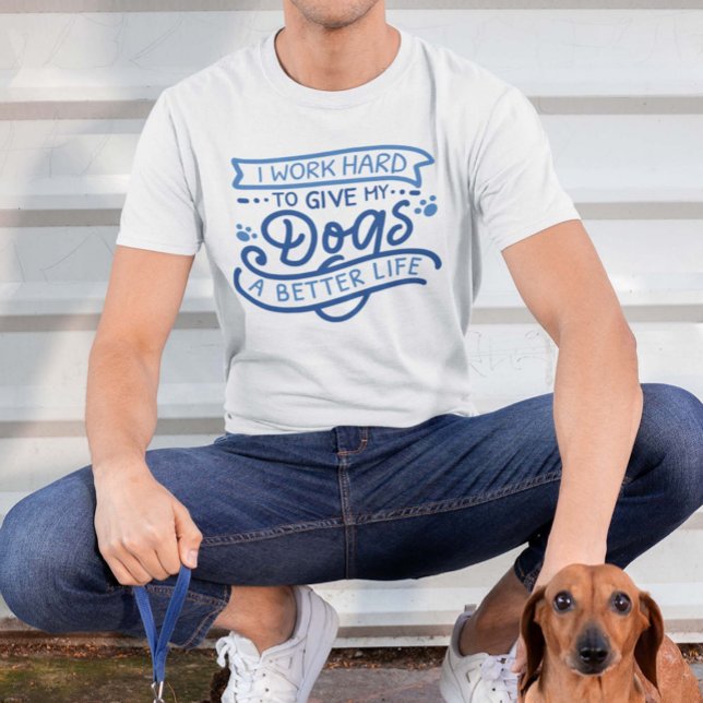 Ich arbeite harte Hunde T-Shirt (dog owner shirt)