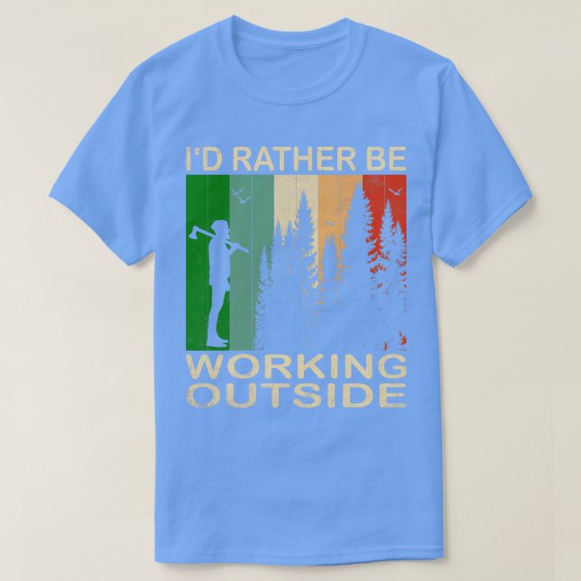 Ich arbeite lieber außerhalb von 1 T-Shirt (Design vorne)