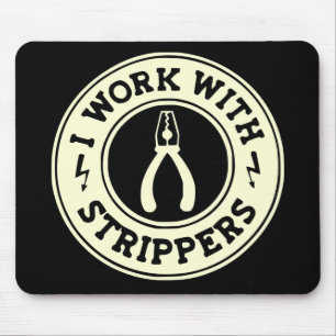 Ich arbeite mit Strippers #USAPatriotGraphics © Mousepad