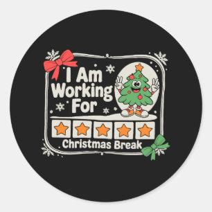 Ich arbeite über die Weihnachtsferien Lehrer Xmas Runder Aufkleber