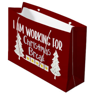 Ich arbeite über Weihnachtsferien Lustiger Sarkasm Große Geschenktüte
