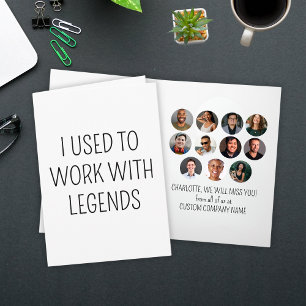 Ich arbeitete früher mit Legends 11 Coworker Foto Karte