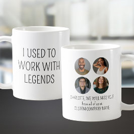 Ich arbeitete früher mit Legends 4 Coworker Foto Kaffeetasse