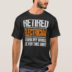 Ich arbeitete mein ganzes Leben lang für diesen mü T-Shirt