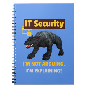 Ich argumentiere nicht, dass ich Funny IT Security Notizblock