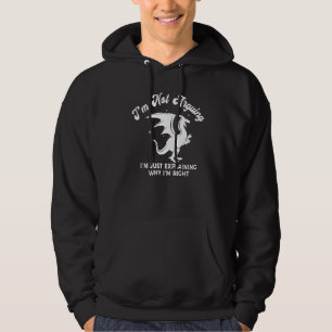 Ich argumentiere nicht nur, zu erklären, warum ich hoodie