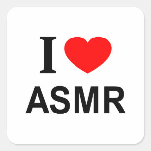 Ich ❤️ ASMR Ich liebe ASMR Ich mag ASMR Quadratischer Aufkleber