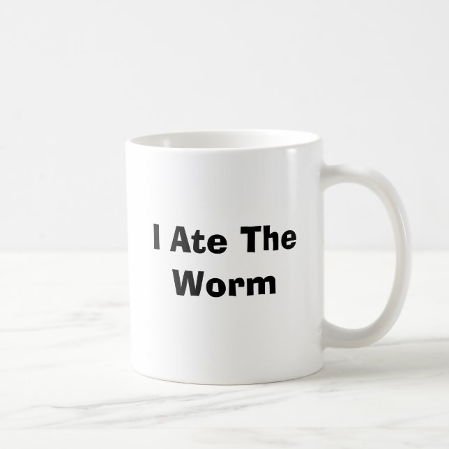 Ich aß den Wurm Kaffeetasse (Rechts)