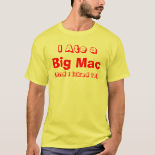 Ich aß einen großen Mac-T - Shirt (Männer)