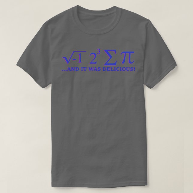 Ich aß sum pi und es war köstlich T-Shirt (Design vorne)