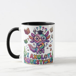 Ich Axolotl Fragen Grad Geschenk - Lustige Existen Tasse