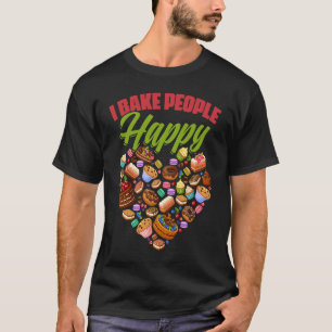 Ich backe die Leute glücklich Konditorei Koch Bre  T-Shirt