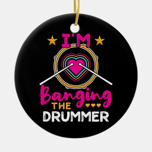 Ich bage die Drummer Funny Ehefrau GF Keramik Ornament (Vorne)