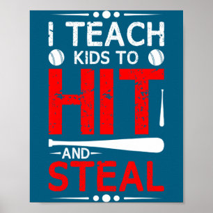 Ich Baseball Lehre Treffer Stehlen Sport Poster