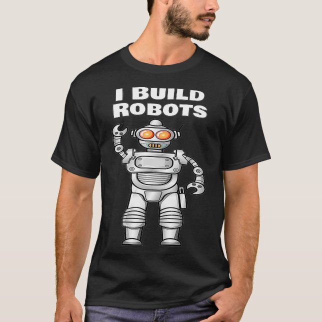 Ich baue Roboter-Hemd für Ingenieure Kids Robotics T-Shirt (Vorderseite)