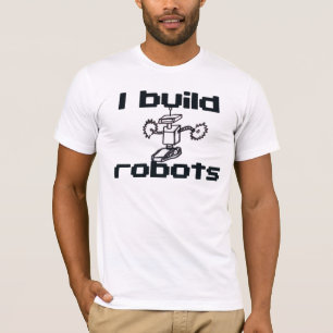 Ich baue Roboter T-Shirt