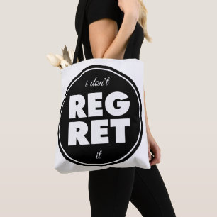 Ich bedaure es nicht, motivierend Design